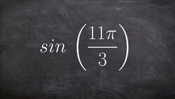 Pc Unit 3 How to evaluate for sine using the unit circle for an angle larger than 2pi Instructional Video