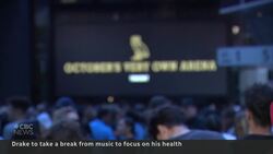 Drake taking a break from music to focus on health News Clip