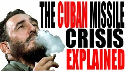 The Cuban Missile Crisis Explained Instructional Video