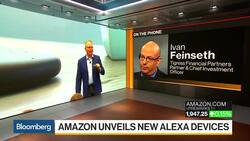 Amazon's Alexa Leads Competitors in Connected Home Tech, Feinseth Says News Clip