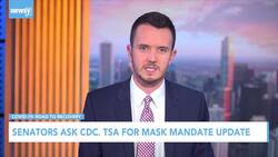 Senators Ask CDC, TSA For Mask Mandate Update News Clip