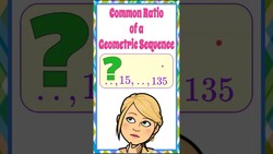 Common Ratio of a Geometric Sequence | HS.F-IF.A.3 Instructional Video