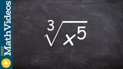 Tutorial Using prime factorization to take cube root of a simple variable expression, cube root(x^5) Instructional Video