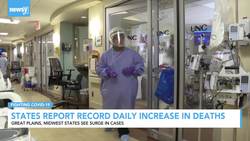 4 States See Record Increases In Daily COVID Deaths News Clip