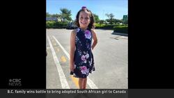 B.C. woman wins fight to bring great niece to Canada from South Africa News Clip