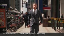You paid $850 for the Trans Mountain pipeline. Here’s why News Clip