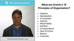 Urwick's 10 Principles of Organizations Instructional Video