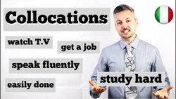 Inglese per Italiani: COLLOCATIONS (Grammatica INGLESE su collocations) Instructional Video