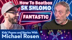 Fantastic – How to Beatbox with SK Shlomo Instructional Video