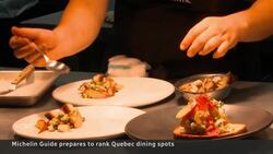 Michelin Guide is coming to Quebec News Clip