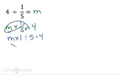 Using Inverse Relations to Divide Whole Numbers by Fractions Instructional Video