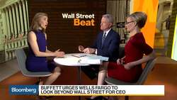 Buffett Urges Wells Fargo to Look Beyond Wall Street for CEO News Clip