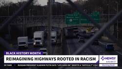 Infrastructure Bill Will Help Reimagine Highways Rooted In Racism News Clip
