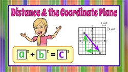 Distance in the Coordinate Plane Instructional Video