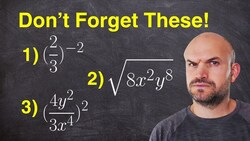 Exponent Rules You Forgot (and some you never learned) Instructional Video