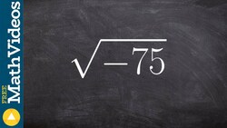 Rewriting a number using i Instructional Video