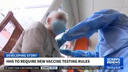 HHS to require new vaccine testing rules News Clip