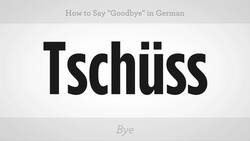 How to Say "Goodbye" in German Instructional Video