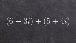 Tutorial - Combining complex numbers ex 1, (6 - 3i) + (5 + 4i) Instructional Video