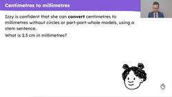 Use known facts to carry out conversions that correspond to 10 and 100 parts Instructional Video