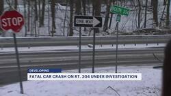 Crash on Route 304 kills 1 person; police investigate if wrong-way driver involved News Clip