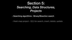 Python 3: Project-based Python, Algorithms, Data Structures - Introduction to section 5 Instructional Video