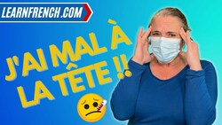 How to speak to a DOCTOR in French Instructional Video