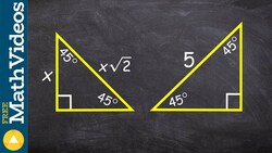 Determine the missing hypotenuse of a 45 45 90 triangle ex 2 Instructional Video
