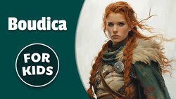 Boudica for Kids | Bedtime History Instructional Video