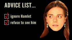 Hamlet 1.3 Meddling Father Instructional Video