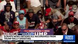 ‘They just tried to kill President Trump’: 911 calls from Trump rally shooting reveal chaotic aftermath News Clip