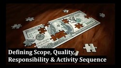 Defining Scope, Quality, Responsibility & Activity Sequence Instructional Video
