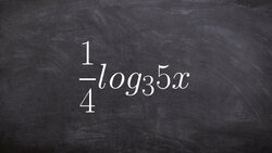 Rewriting a logarithmic equation with a fraction in front Instructional Video