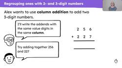 Review using column addition to add 2- and 3-digit numbers by regrouping ones Instructional Video