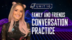 Family and Friends: Part 1 - Conversation Practice Instructional Video