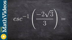 How to evaluate the inverse of cosecant with the unit circle Instructional Video