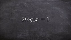 Solving a logarithmic equation by converting equation to exponential form Instructional Video
