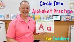 Circle Time Alphabet For Toddlers | 4K Instructional Video