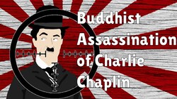 Why did Japanese Buddhists want to Kill Charlie Chaplin | Japan in WW2, Japanese Nationalism Instructional Video