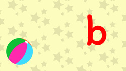 b Is For ball - Lower Case Instructional Video