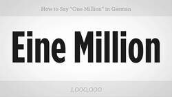 How to Say "One Million" in German Instructional Video