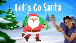 Let's Go Santa: A Yoga Story Instructional Video