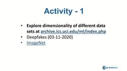 Data Science and Machine Learning (Theory and Projects) A to Z - Features in Data Science: Features Dimensions Activity Instructional Video