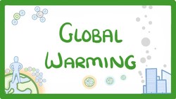 GCSE Biology - Global Warming & Climate Change #91 Instructional Video