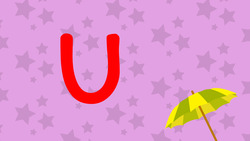 U Is For Umbrella - Upper Case Instructional Video