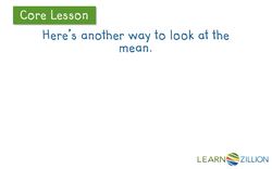 Finding the Mean: Describing the Distribution of Data Instructional Video