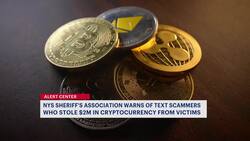 NYS Sheriff's Association warns of text scammers who stole $2M in cryptocurrency News Clip