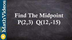 ACT SAT Prep How to determine the midpoint between two coordinate points Instructional Video