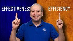 What's the Difference between Effectiveness and Efficiency? Instructional Video