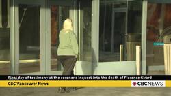 Coroner's inquest into death of Florence Girard wraps up Wednesday News Clip
